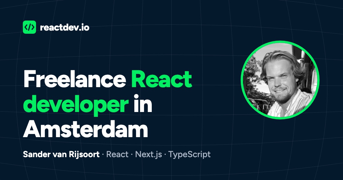 Freelance React Developer in Amsterdam | Sander van Rijsoort